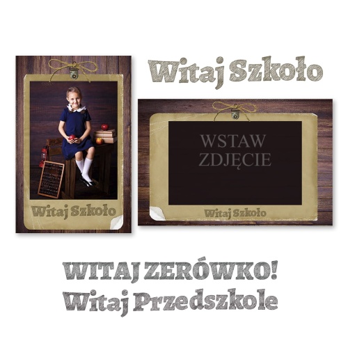 1_zestaw ramek_witaj szkoło_20x30.jpg