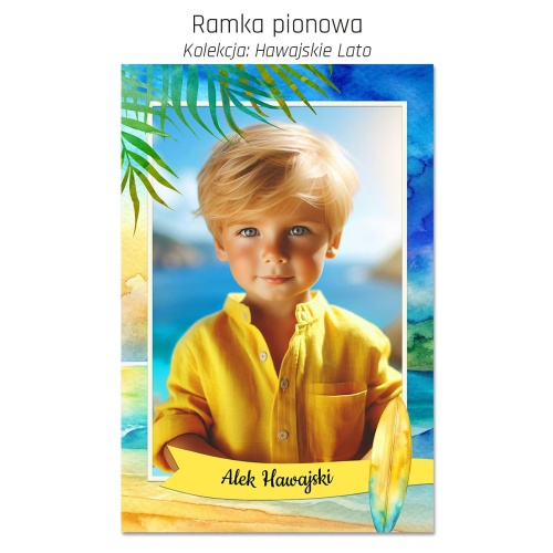 275_lato_hawaii_PM-ramka_pion_20x30_foto.jpg
