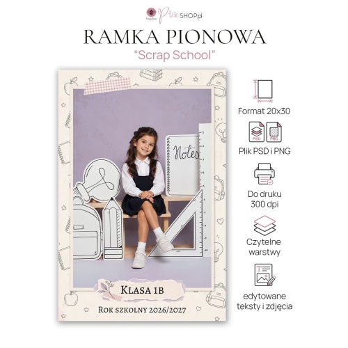 Ramka pionowa 20x30 Scrap School – szablon PSD i PNG do sesji szkolnej, kremowa ramka ze szkolnymi doodlami i wrzosową karteczką na podpis